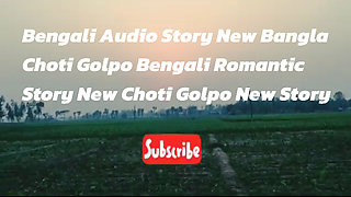 Bangladeshi Romantic Story taltking