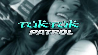 Thai Pornography Gets Big Cock Love At Tuktuk Patrol