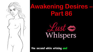 Awakening Desires - Part 86 - English Audio Story with Subtitle