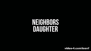 Ryan Madison & Kiara Cole in The Neighbor's Daughter 5 - TeenFidelity