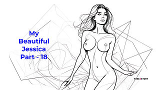 My Beautiful Jessica Part - 18 - English Audio Sex Story