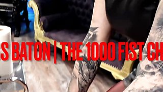 Mistress Baton's 1000 Fist Challenge