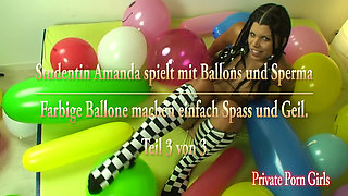 Hot teeny playing with balloons and sperm - part 3