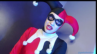 Harley Quinn Dominates You
