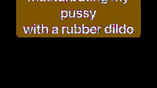 Evening Massage of My Vagina with a Rubber Dildo