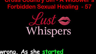 Cross Country Sin: a Widower’s Taboo Sexual Healing Part 57 - English Audio Sex Story