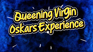Queening Virgin - Oskar’s Experience