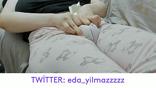 CAMEL TOE- PUFFED PUSSY- SWOLLEN PUSSY- BIG PUSSY- TURKISH MILF- TURKISH PORN- PAJAMAS