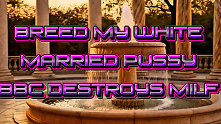 Blacked Raw and Bred - Married MILF Takes Massive BBC