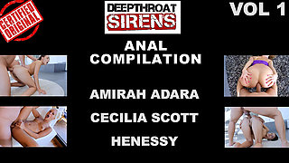 Deepthroat Sirens Compilation 3 Full Scenes Anal, Deepthroat Swallow - Volume 1 Featuring Amirah Adara, Cecelia Scott, Henessy