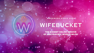 Wifebucket Amateurs - Gently Fucked Her Mouth While Rubbed Her Puffy Clit