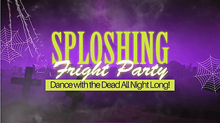 Sploshing Dance