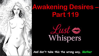Awakening Desires - Part One Hundred Nineteen - English Audio Story with Subtitle